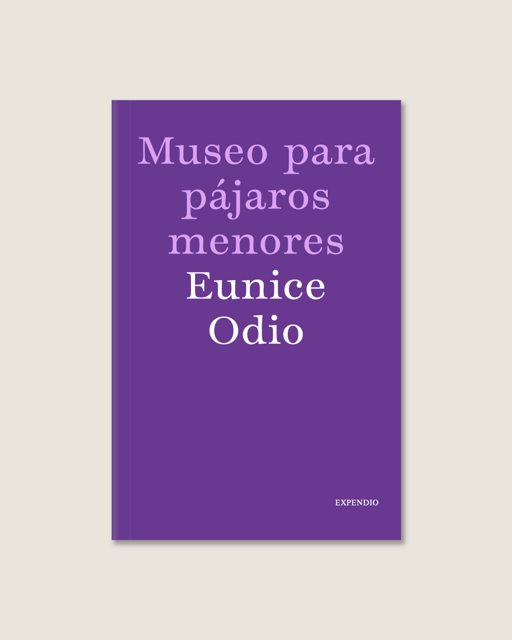Museo para pájaros menores – Eunice Odio