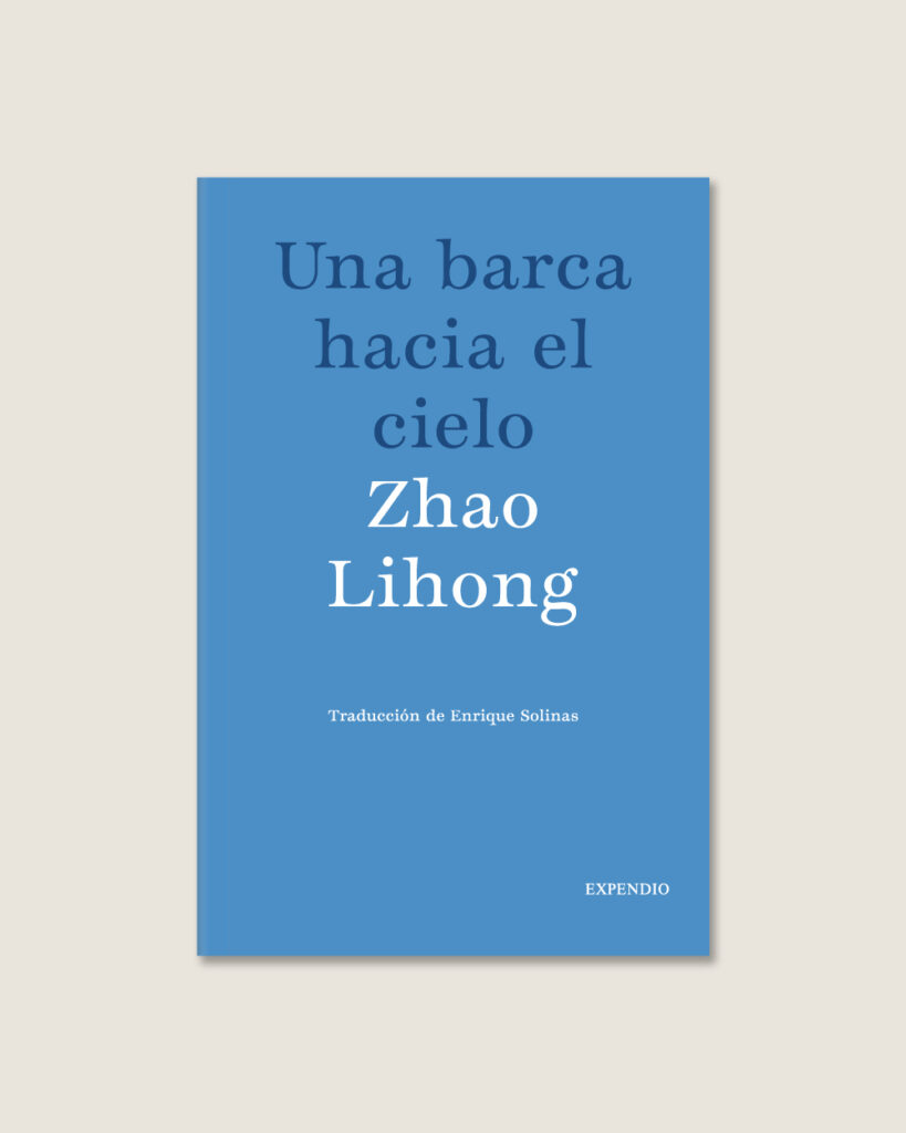 Una barca hacia el cielo - Zhao Lihong